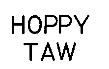 HOPPY TAW