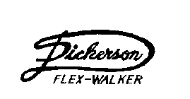 D DICKERSON FLEX-WALKER