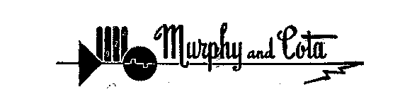 MURPHY AND COTA