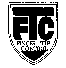 FTC FINGER TIP CONTROL