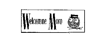 WELCOMME MORO