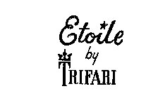 ETOILE BY TRIFARI
