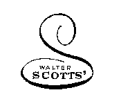 WALTER SCOTTS'