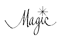 MAGIC