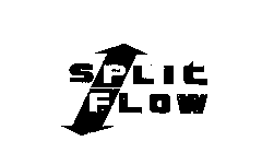 SPLIT FLOW