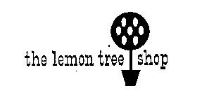 THE LEMON TREE SHOP
