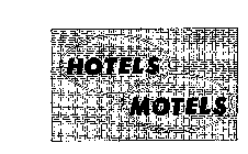 HOTELS MOTELS