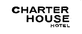 CHARTER HOUSE HOTEL
