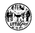 LITTLE GIANT