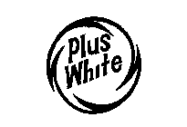 PLUS WHITE