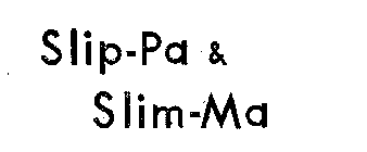 SLIM-PA & SLIM-MA