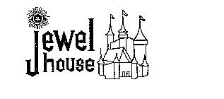 JEWEL HOUSE