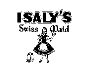 ISALY'S SWISS MAID