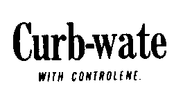 CURB-WATE WITH CONTROLENE