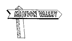 MISSION VALLEY