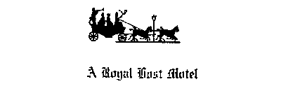 A ROYAL HOST MOTEL