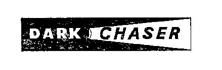 DARK CHASER