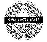 GULF STATES PAPER