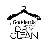 GODDARD'S DRY CLEAN