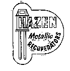 HAZEN METALLIC RECUPERATORS