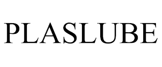 PLASLUBE