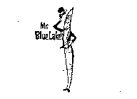 MR. BLUE LAKE