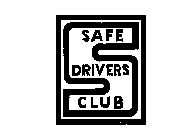 SAFE DRIVERS CLUB