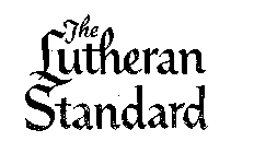 THE LUTHERAN STANDARD