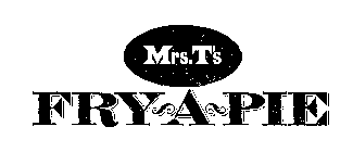 MRS. T'S FRY-A-PIE