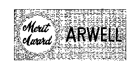 MERIT AWARD ARWELL