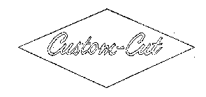 CUSTOM CUT