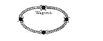WAGNER'S