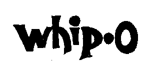 WHIP-O