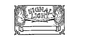 SIGNAL LIGHT