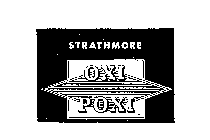 STRATHMORE OXI POXI