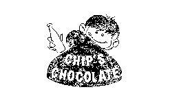 CHIP'S CHOCOLATE