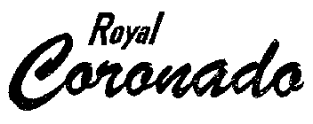 ROYAL CORONADO