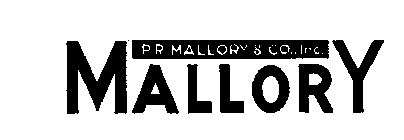 MALLORY P.R. MALLORY & CO. INC.