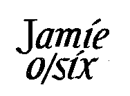 JAMIE O/SIX