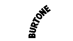 BURTONE