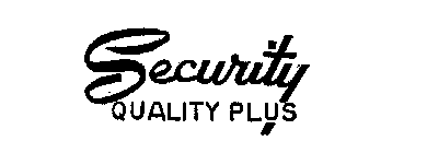 SECURITY QUALITY PLUS