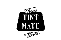 NEW TINT MATE BY TINTZ