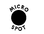 MICRO SPOT