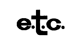 E.T.C.