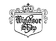 WINDSOR SHOP