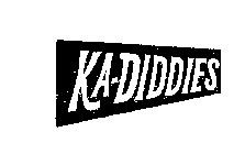 KA-DIDDIES
