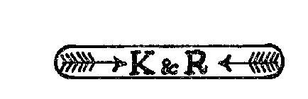 K & R