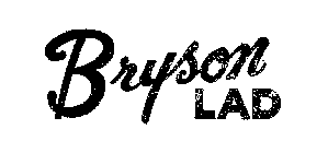 BRYSON LAD