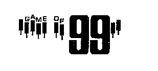 GAME OF 99