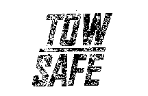 TOW SAFE